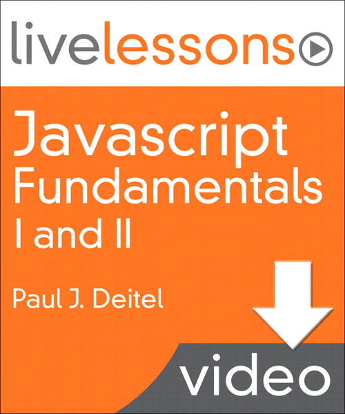 Javascript Fundamentals I and II LiveLessons (Video Training): Part I Lesson 5: Control Statements: Part 2 (Downloadable Version)