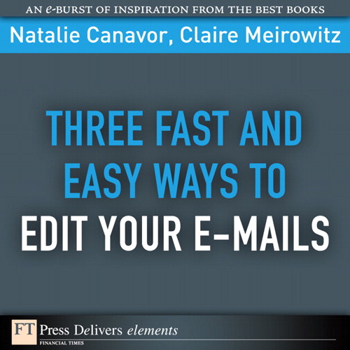 Three Fast and Easy Ways to Edit Your E-mails