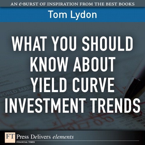 What You Should Know About Yield Curve Investment Trends