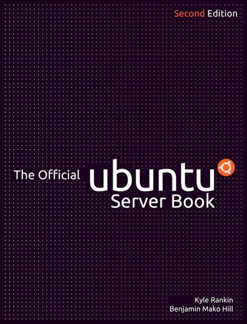 Official Ubuntu Server Book, The, 2nd Edition