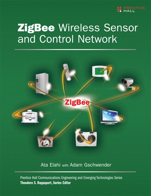 ZigBee Wireless Sensor and Control Network