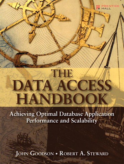 Data Access Handbook, The: Achieving Optimal Database Application Performance and Scalability