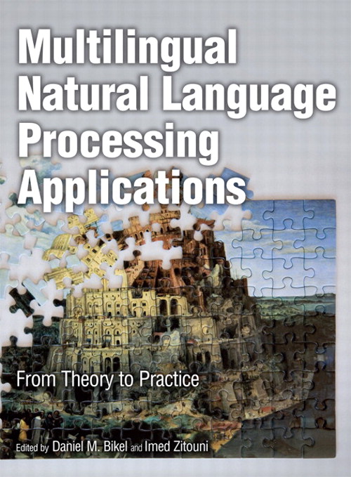 Multilingual Natural Language Processing Applications: From Theory to Practice