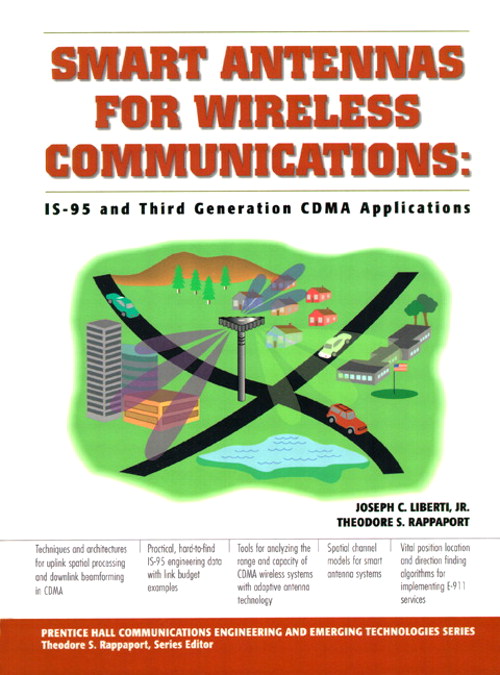 Smart Antennas for Wireless Communications: IS-95 and Third Generation CDMA Applications