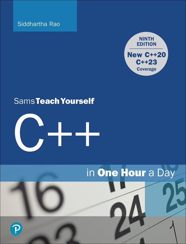 Sams Teach Yourself C++ in One Hour a Day, 9th Edition