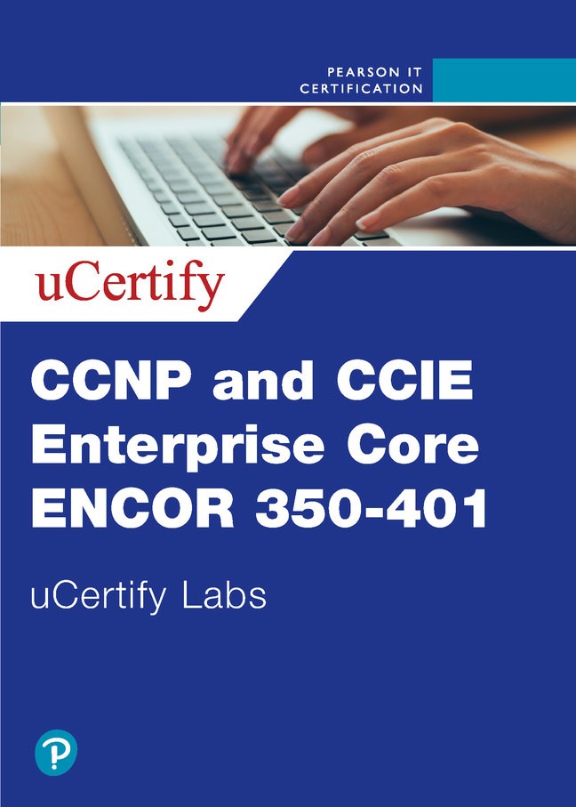 CCNP and CCIE Enterprise Core ENCOR 350-401 uCertify Labs Access Code Card