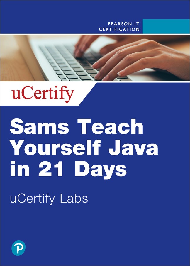 Sams Teach Yourself Java in 21 Days (Covers Java 11/12) uCertify Labs Access Code Card, 8th Edition