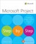 Microsoft Project Step by Step (Covering Project Online Desktop Client)