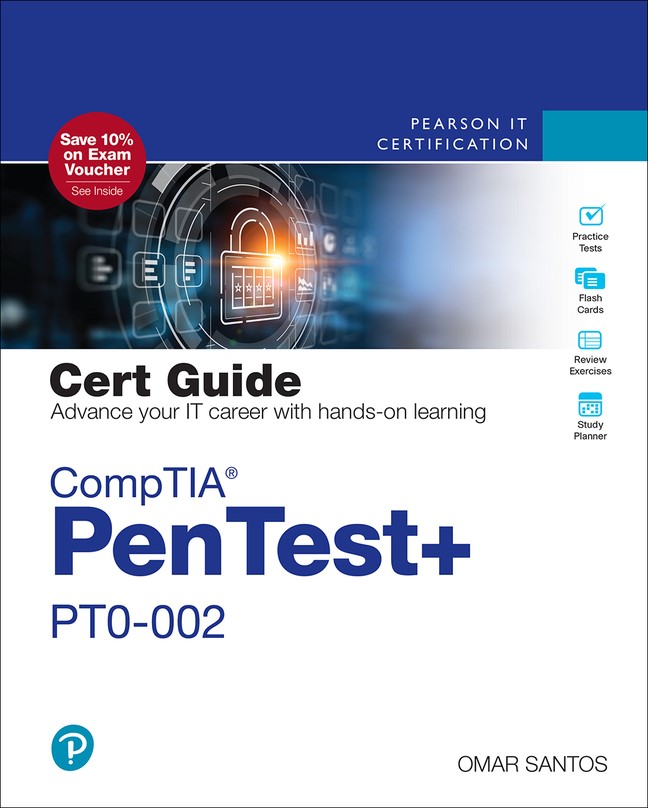 CompTIA PenTest+ PT0-002 Cert Guide, 2nd Edition