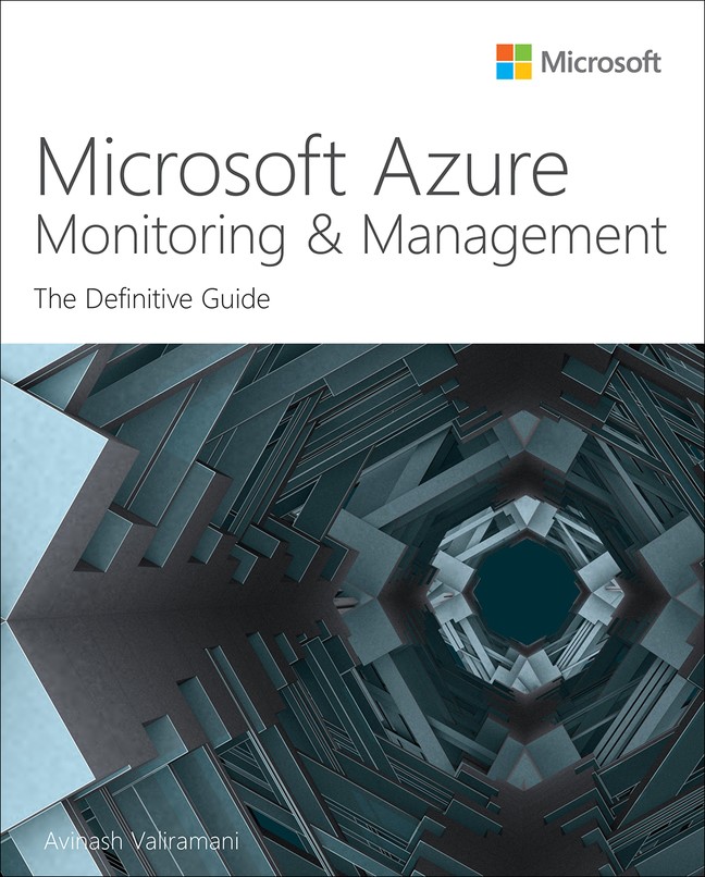 Microsoft Azure Monitoring & Management: The Definitive Guide