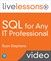 SQL for Any IT Professional LiveLessons (Video Training)