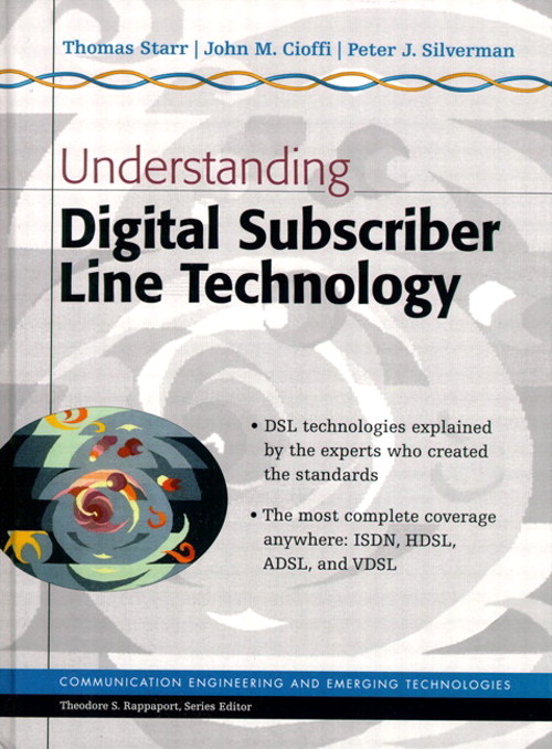 Understanding Digital Subscriber Line Technology