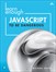 Learn Enough JavaScript to Be Dangerous: Write Programs, Publish Packages, and Develop Interactive Websites with JavaScript