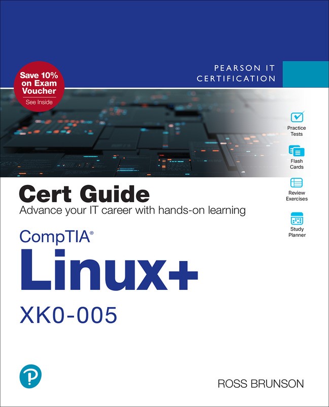 CompTIA Linux+ XK0-005 Cert Guide