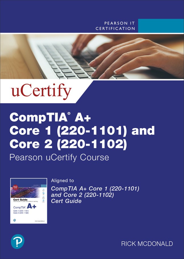 CompTIA A+ Core 1 (220-1101) and Core 2 (220-1102) Pearson uCertify Course Access Code Card