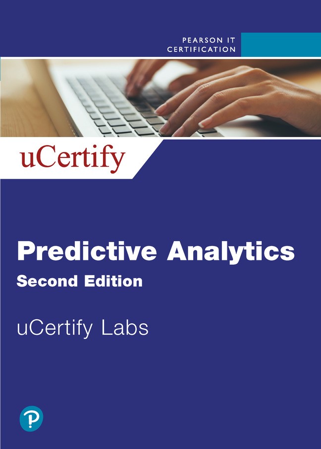 Predictive Analytics uCertify Labs Access Code Card, 2nd Edition, 2nd Edition