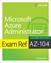 Exam Ref AZ-104 Microsoft Azure Administrator, 2nd Edition