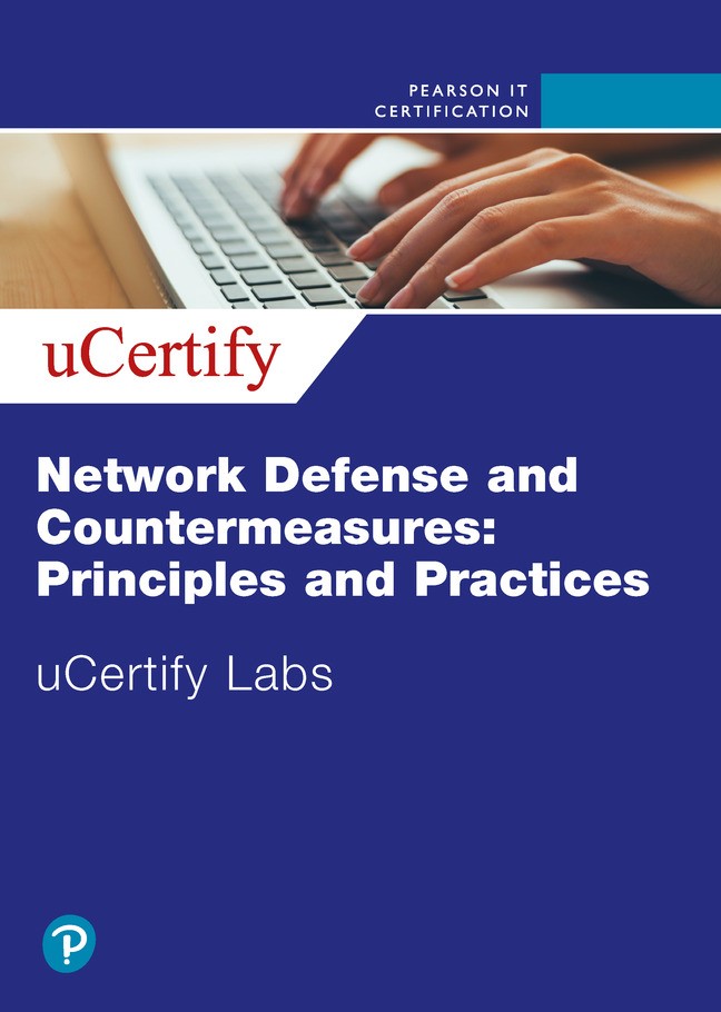 Network Defense and Countermeasures: Principles and Practices uCertify Labs Access Code Card, Fourth Edition, 4th Edition