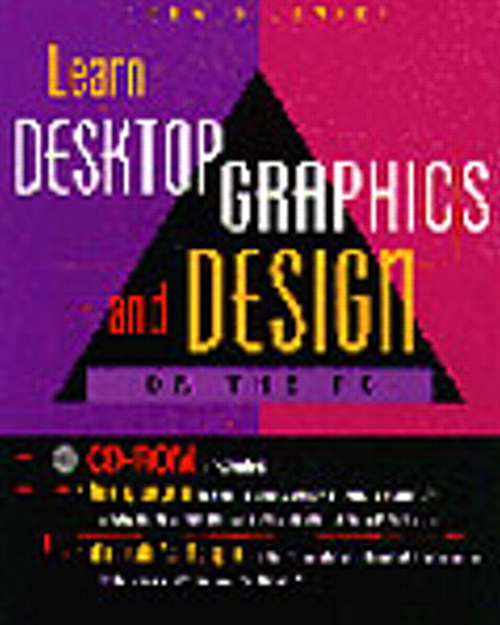 Learn Desktop Graphics and Design on the PC