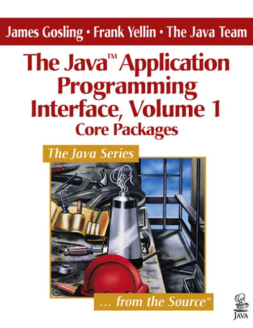 Java Application Programming Interface, Volume 1, The: Core Packages