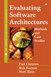 Evaluating Software Architectures: Methods and Case Studies