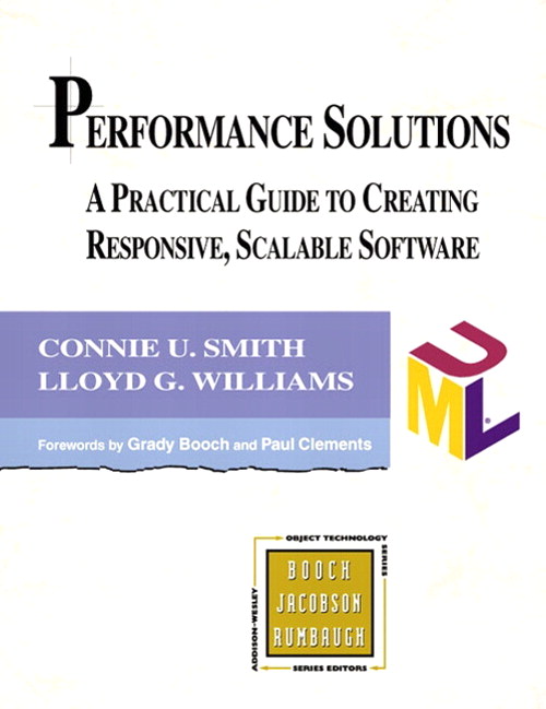 Performance Solutions: A Practical Guide to Creating Responsive, Scalable Software