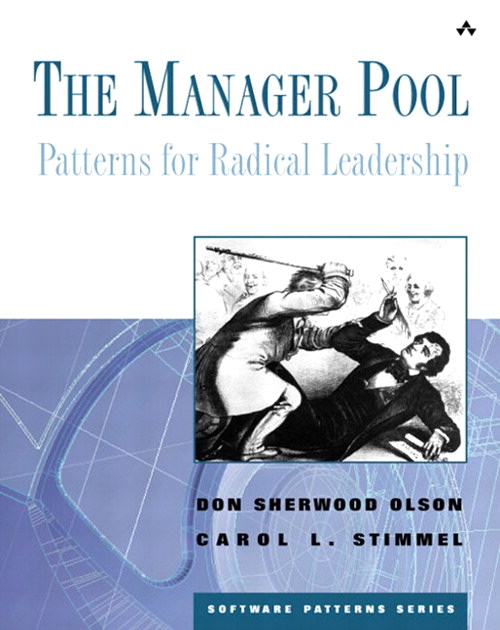 Manager Pool, The: Patterns for Radical Leadership