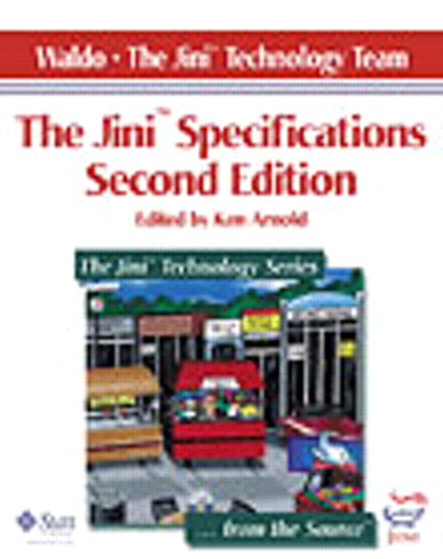 Jini Specifications, Edited by Ken Arnold, The, 2nd Edition
