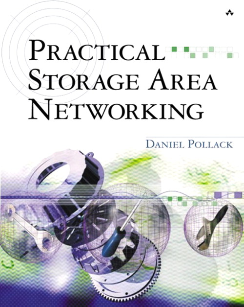 Practical Storage Area Networking