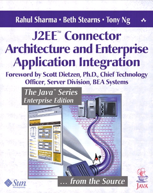 J2EE? Connector Architecture and Enterprise Application Integration