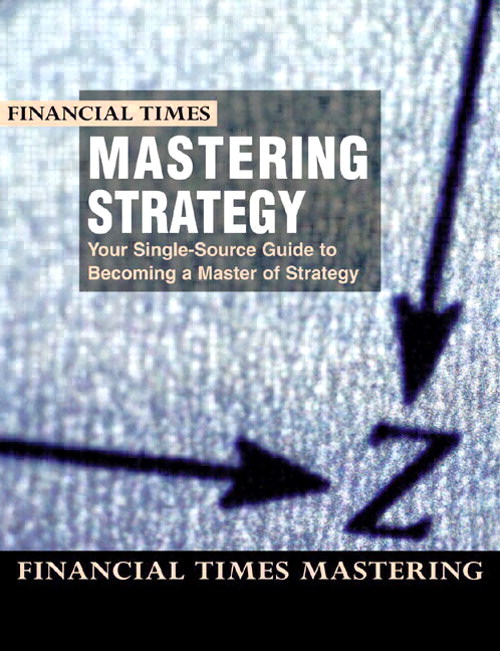 Mastering Strategy: Mastering Strategy