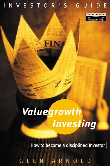 Valuegrowth Investing: Strategies for the personal Investor