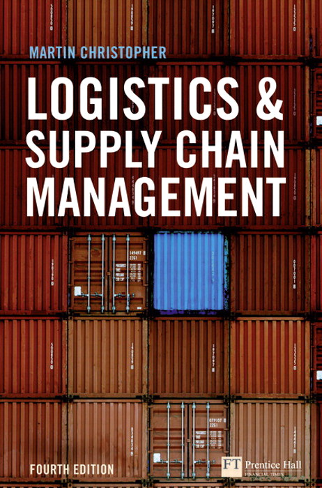 Logistics And Supply Chain Management Logistics And Supply Chain