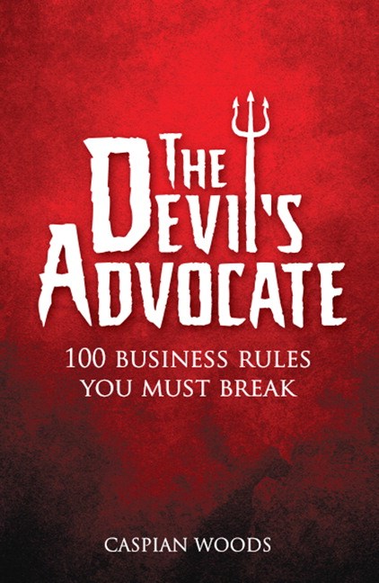 The Devil's Advocate PDF ebook: The 100 Commandments You Must Break in Business