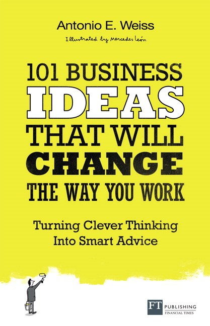 101 Business Ideas That Will Change the Way You Work PDF eBook