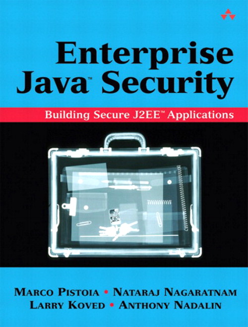 Enterprise Java? Security: Building Secure J2EE? Applications