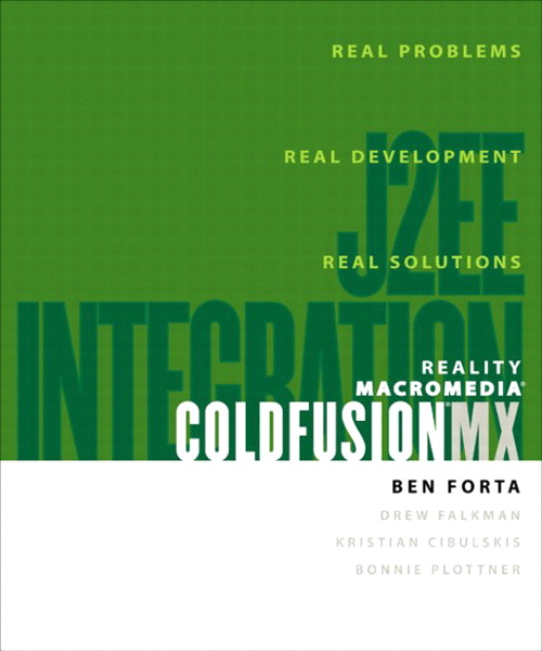 Reality Macromedia ColdFusion MX: J2EE Integration