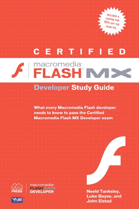 Certified Macromedia Flash MX Developer Study Guide