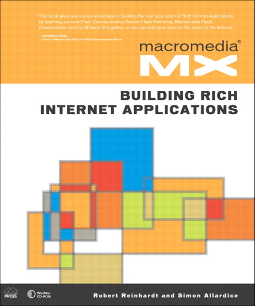 Macromedia MX: Building Rich Internet Applications