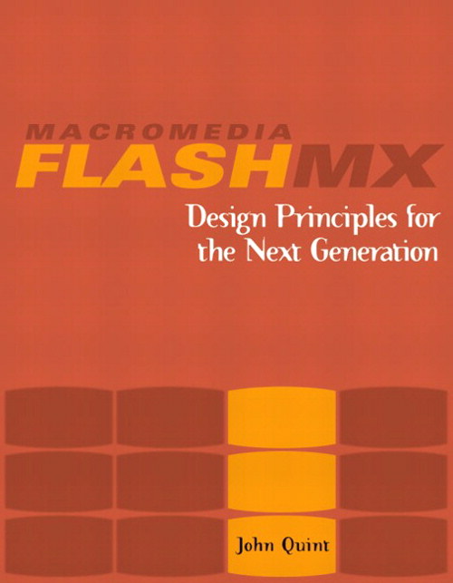 Macromedia Flash MX: Design Principles for the Next Generation