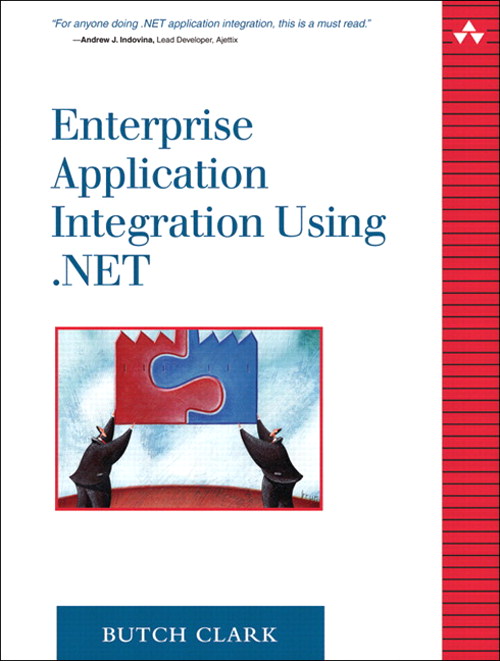 Enterprise Application Integration Using .NET