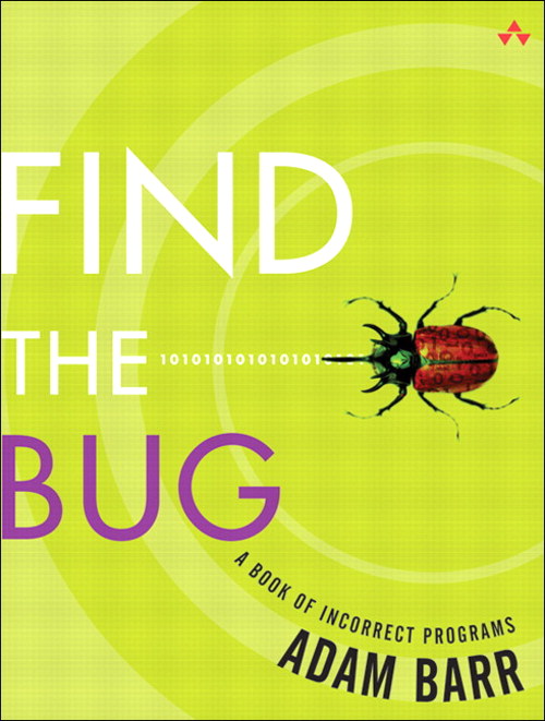 Find the Bug: A Book of Incorrect Programs