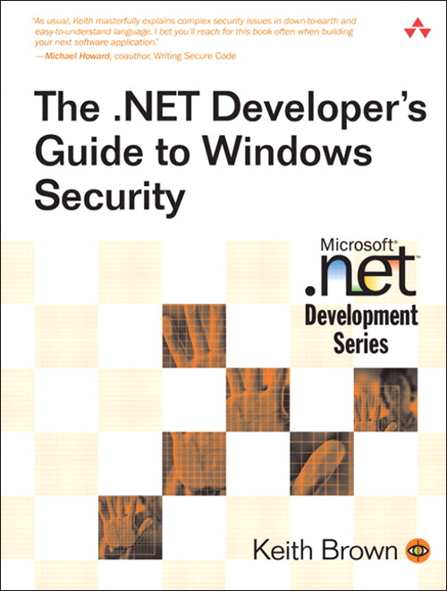 .NET Developer's Guide to Windows Security, The