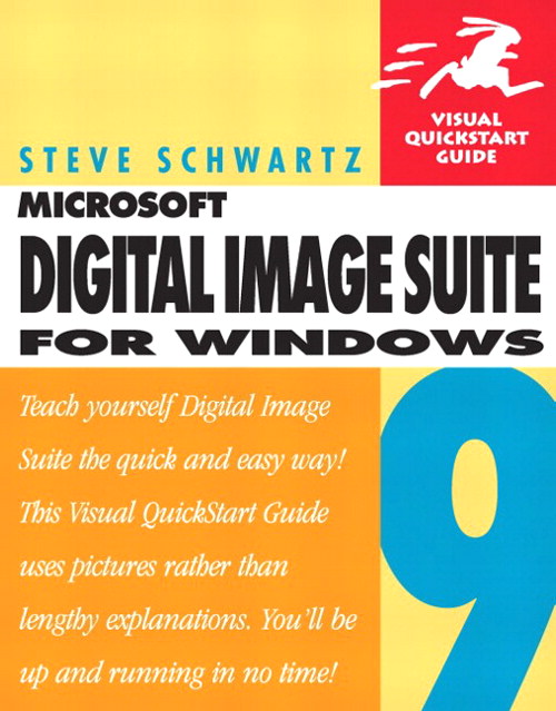 Microsoft Digital Image Suite 9 for Windows: Visual QuickStart Guide