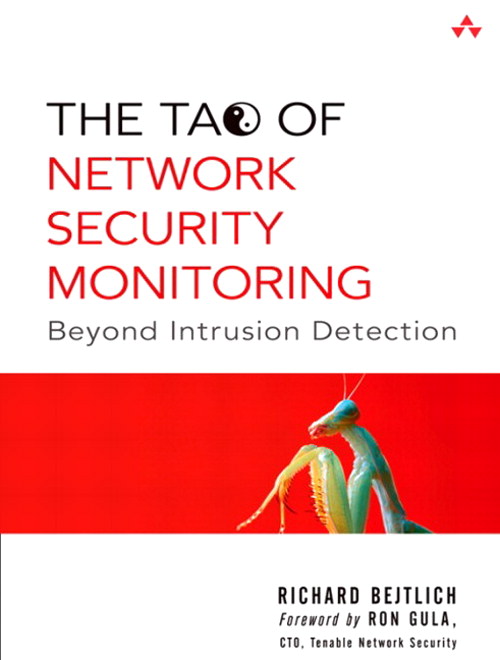 Tao of Network Security Monitoring, The: Beyond Intrusion Detection