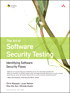 The Art of Software Security Testing: Identifying Software Security Flaws