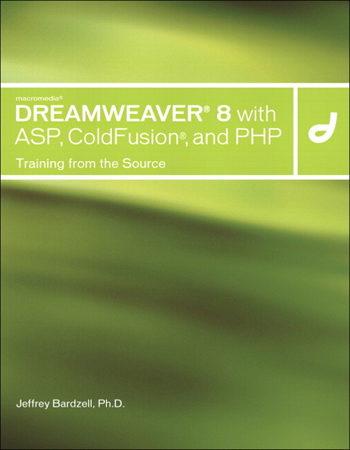 Macromedia Dreamweaver 8 with ASP, ColdFusion, and PHP: Training from the Source
