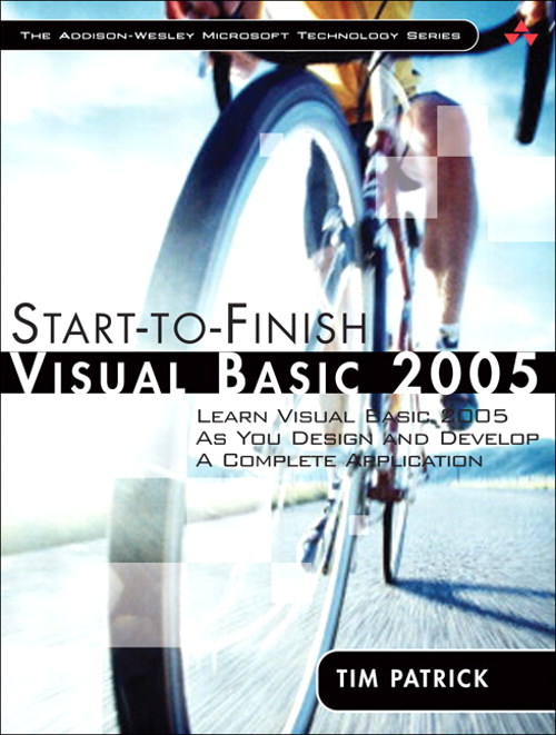 Start-to-Finish Visual Basic 2005: Learn Visual Basic 2005 as You Design and Develop a Complete Application