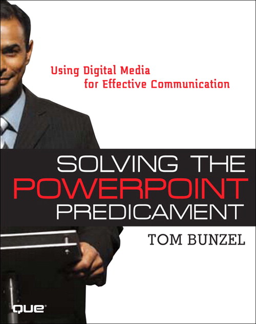 Solving the PowerPoint Predicament: Using Digital Media for Effective Communication