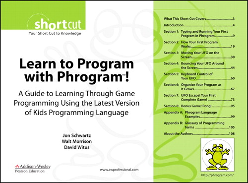 Learn to Program with Phrogram! (Digital Short Cut): A Guide to Learning Through Game Programming Using the Latest Version of Kids Programming Language